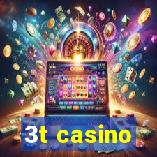 3t casino